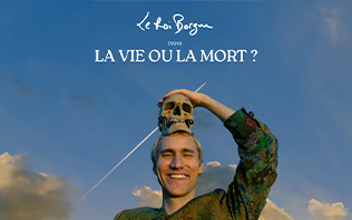 Le Roi Borgne  dans La Vie ou la Mort - La Nouvelle Seine, Paris 2026